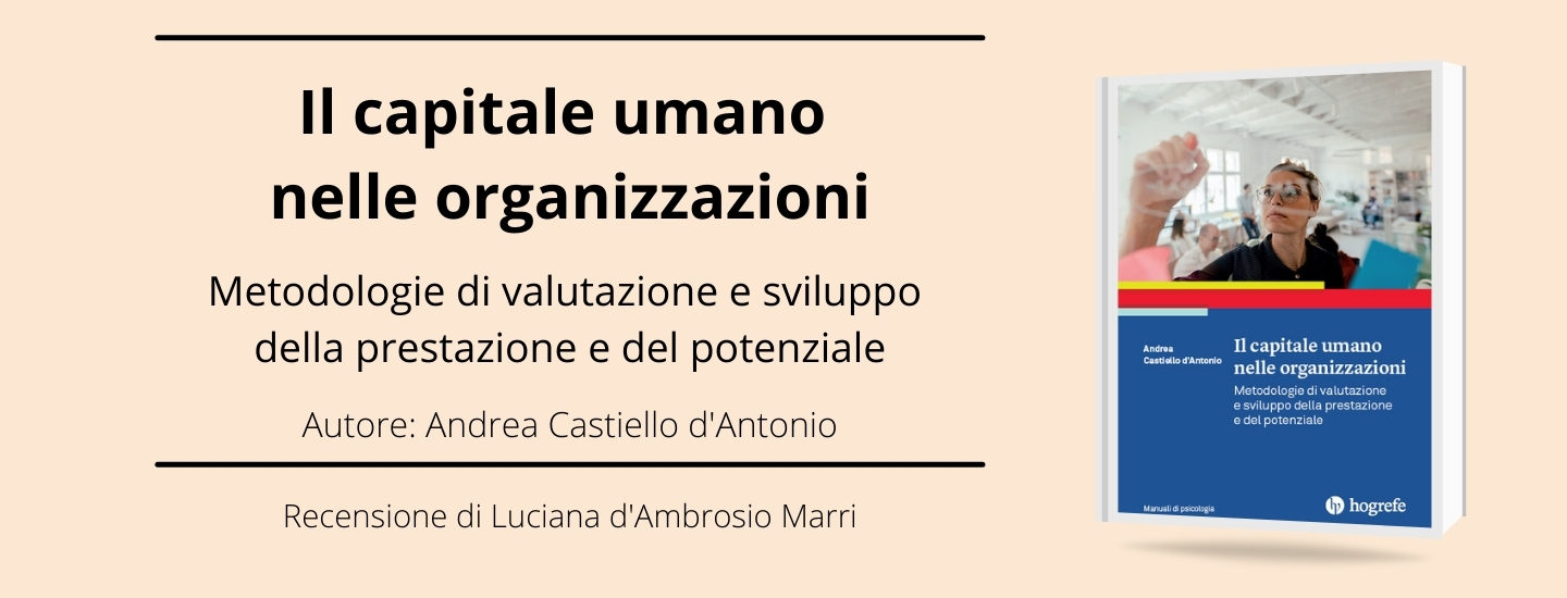 Recensione del libro Il Capitale Umano nelle Organizzazioni